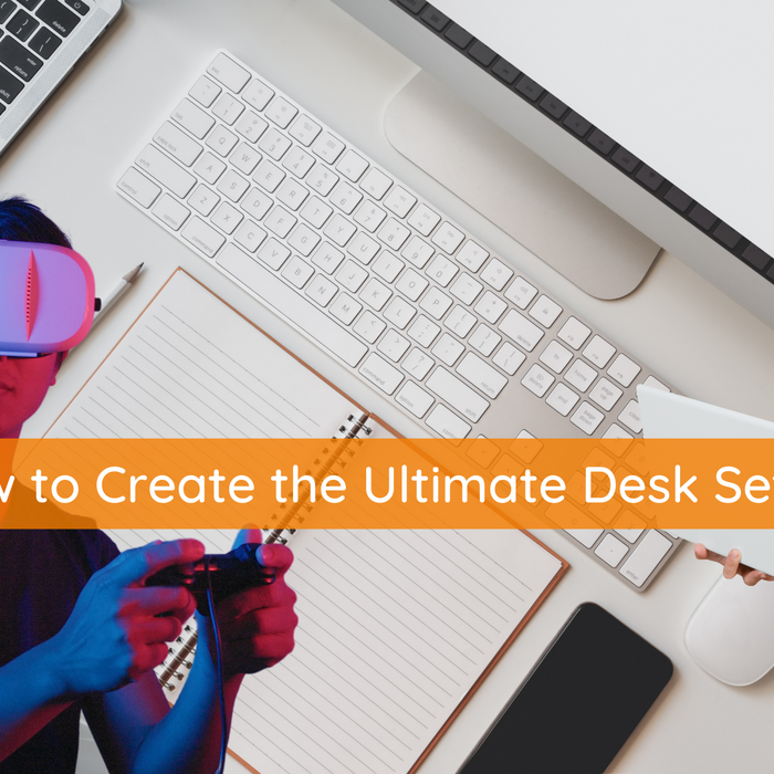 How to Create the Ultimate Desk Setup! - Mainland Furniture NZ