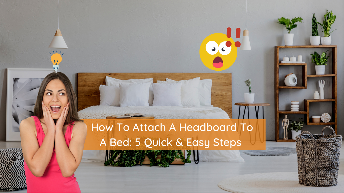 Putting headboard on bed frame 2025